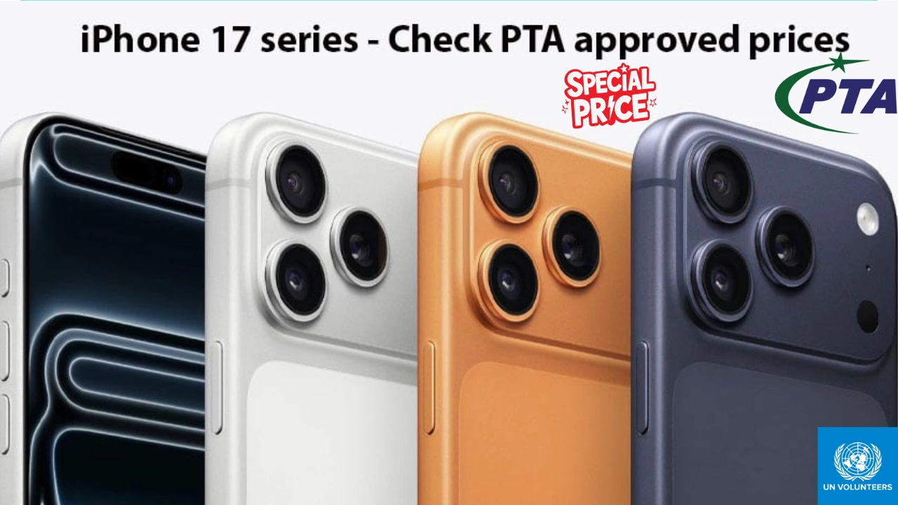 PTA-Approved iPhone 17 Series Prices in Pakistan – Full Specs & Official Rates (October 2025)